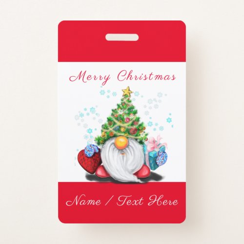 Gnome with Christmas Tree Hat and Gift For You Badge