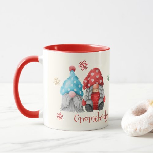 Gnomebody Loves You Like I Do Mug