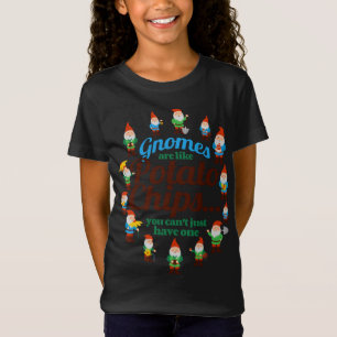 Gnomes are Like Potato Chips Garden Gnome Gardener T-Shirt