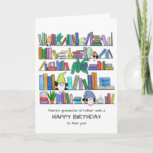 Gnomes Book Lover Birthday Card