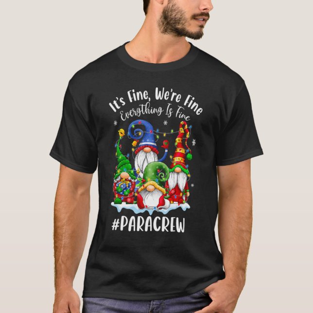 Gnomes Christmas Light I'm Fine Everything Is Fine T-Shirt (Front)