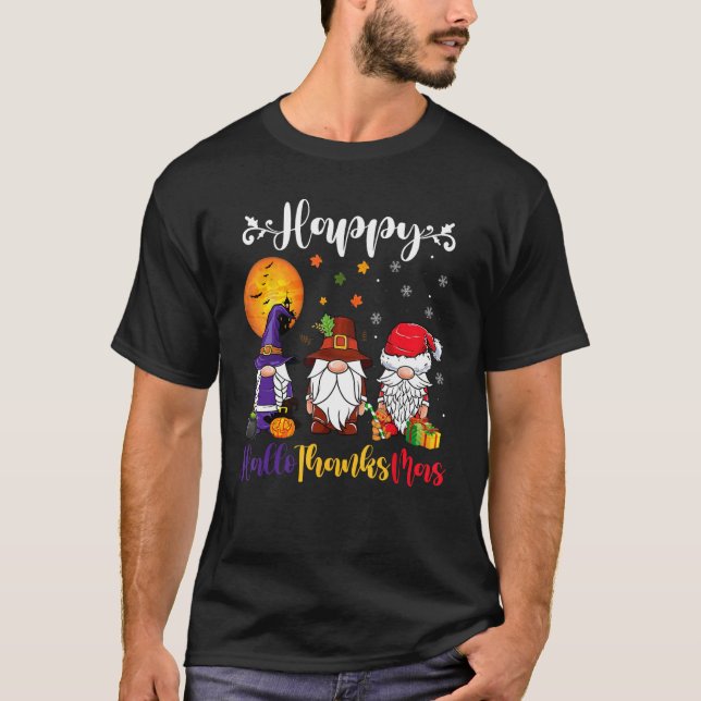 Gnomes Halloween Thanksgiving Christmas Happy Hall T-Shirt (Front)