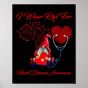 Gnomes I Wear Red For Heart Disease Awareness Poster
