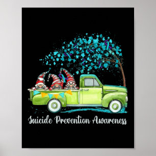 Gnomes Riding Truck Suicide Prevention Awareness  Poster