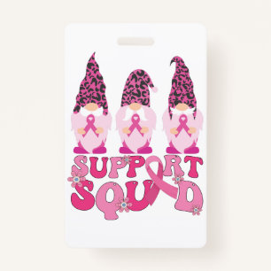 Gnomes Support Squad Breast Cancer Awareness Badge