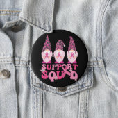 Gnomes Support Squad Breast Cancer Awareness  Button (In Situ)