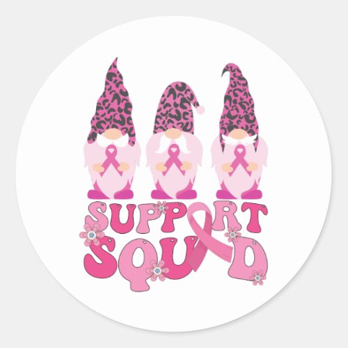Gnomes Support Squad Breast Cancer Awareness  Classic Round Sticker