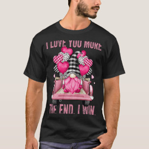 Gnomie I Love You More I Win Pink Buffalo Plaid Gn T-Shirt