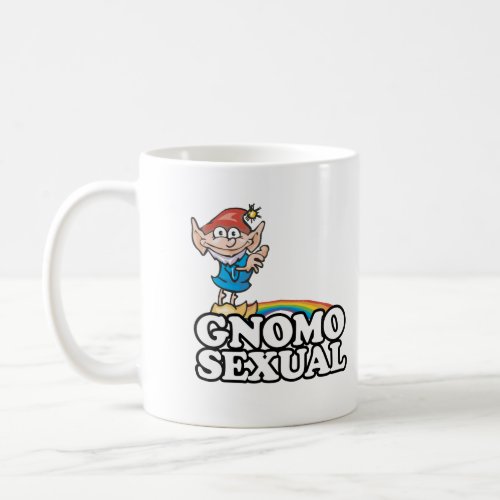 Gnomosexual Coffee Mug