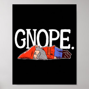 Gnope Gnome Dwarf Funny Garden Elf Christmas Poster