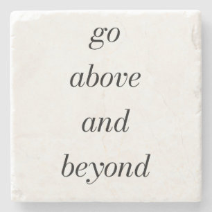 Go Above And Beyond Marble Stone Coaster
