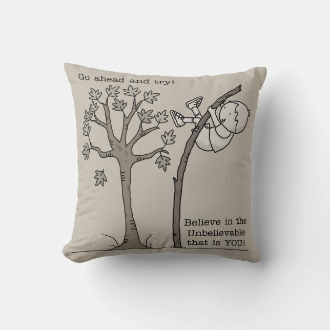 Go Ahead and Try Throw Pillow (Front)