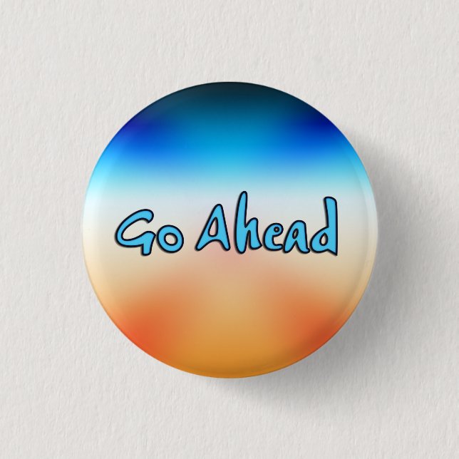 Go Ahead Button (Front)