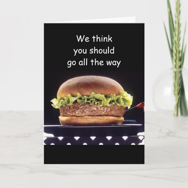 GO ALL THE WAY ON YOUR BIRTHDAY CARD (Front)