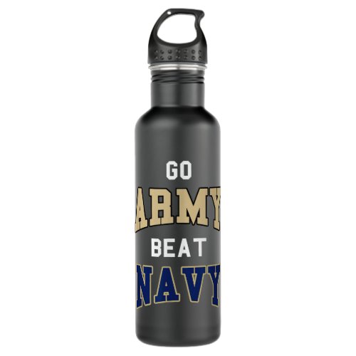 Go Army Beat Navy Americas Game Sports Football F Stainless Steel Water Bottle
