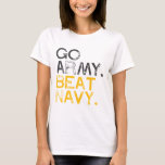 Go Army Beat Navy T-Shirt