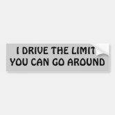 Funny GO AROUND, YOU IDIOT Anti Tailgater BUMPER STICKER rude decal slow  car