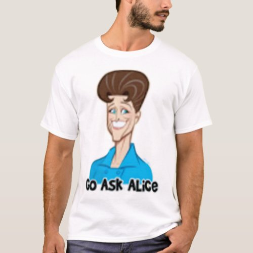 Go Ask Alice32 T_Shirt