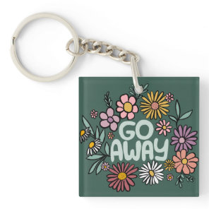 GO AWAY Funny Floral Cute Daisy Hand-Drawn Keychain