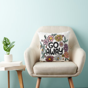 GO AWAY Funny Floral Cute Daisy Hand-Drawn Throw Pillow