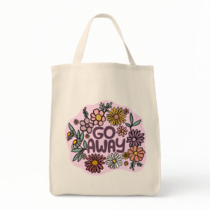 GO AWAY Funny Floral Cute Daisy Hand-Drawn Tote Bag