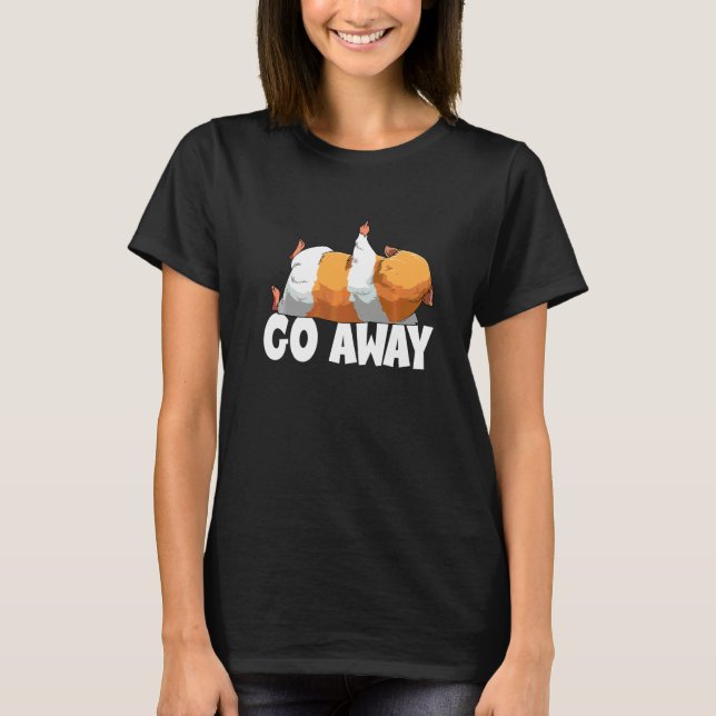Go Away Guinea Pig T-Shirt (Front)