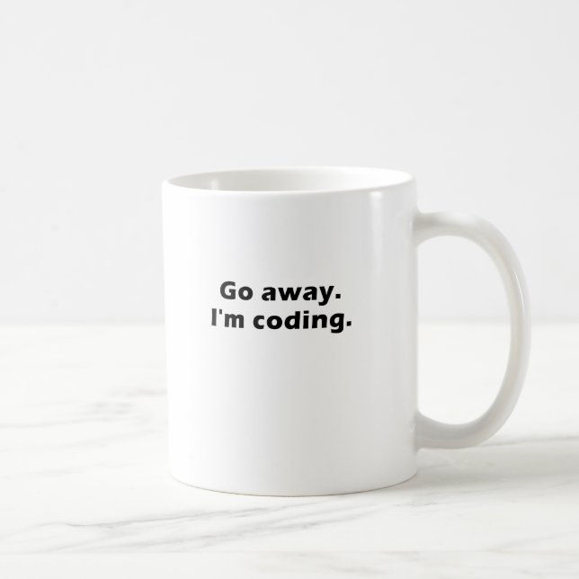 Go Away Im Coding Coffee Mug (Right)