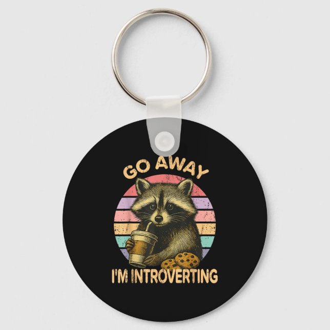Go Away I'm Introverting Funny Raccoon Sarcastic  Keychain (Front)