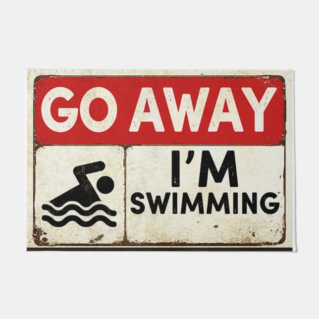 Go Away I'm Swimming Doormat (Front)