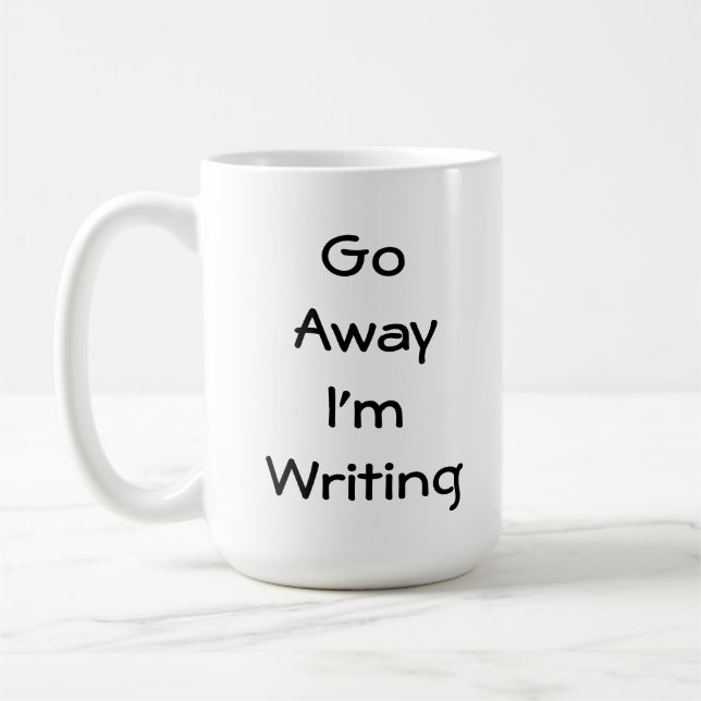 Go Away I'm Writing Coffee Mug (Left)