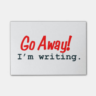 Go Away, I'm Writing Notes