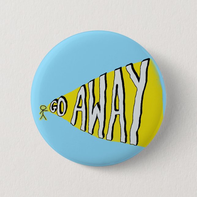 Go away Self Love Leave me alone Button (Front)