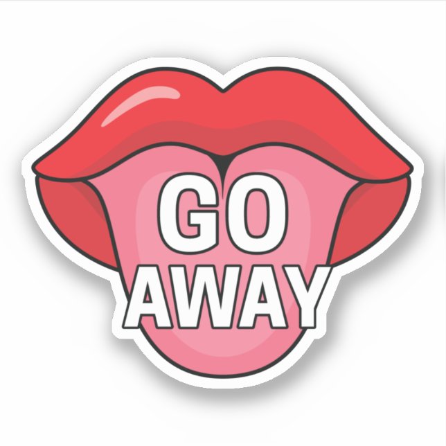 Go away sticker (Front)