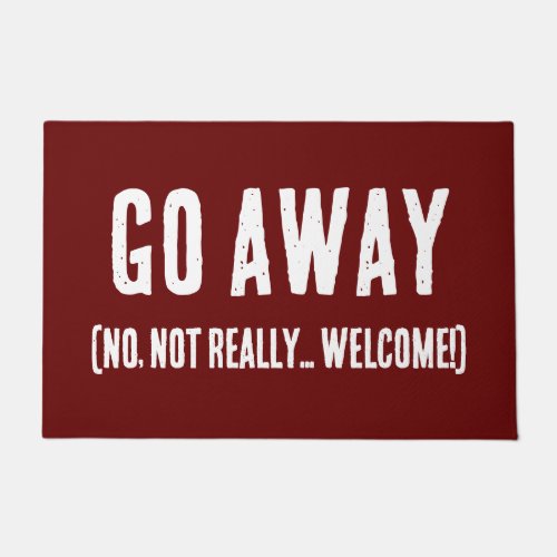 Go Away _ Welcome Doormat