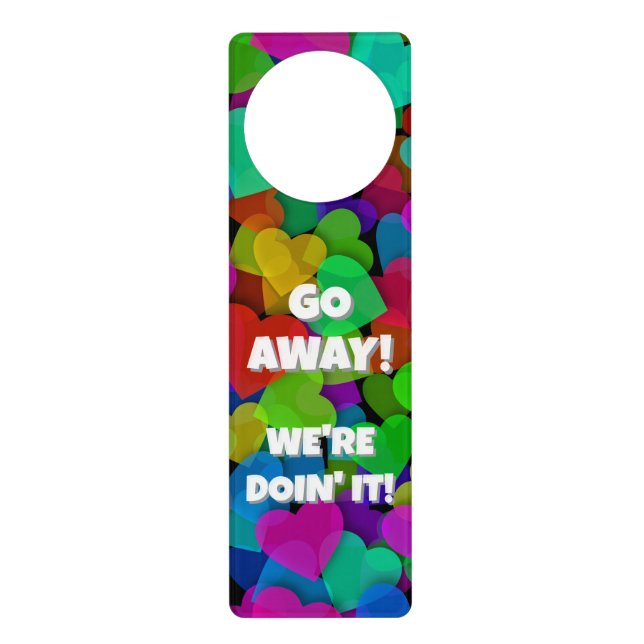 Go Away! We're doin' it! Door Hanger (Front)