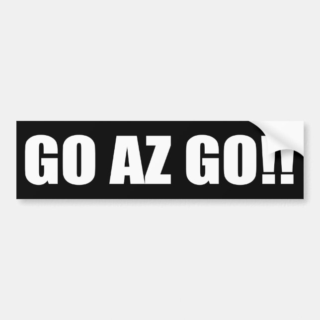 GO AZ GO! BUMPER STICKER (Front)