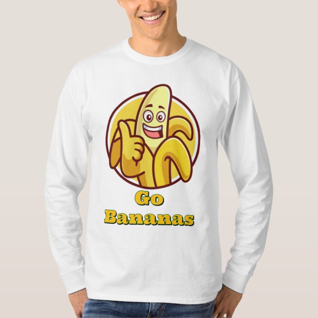 Go Bananas! Long Sleeve T‑Shirt | Fun Graphic Tee  (Front)