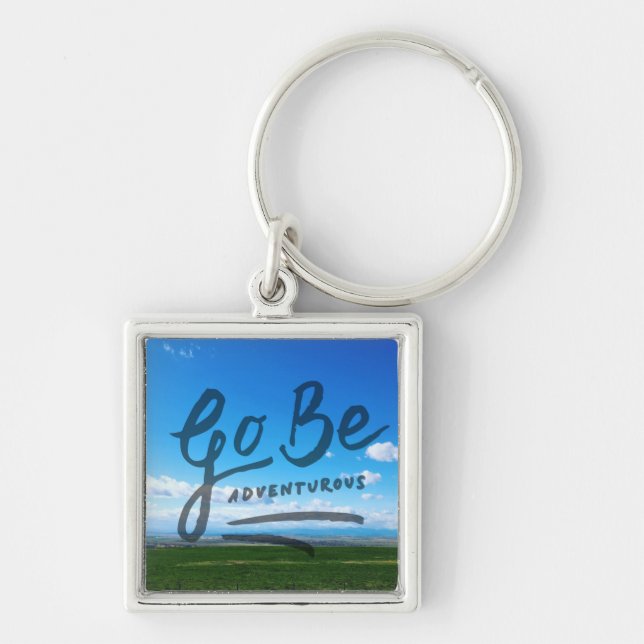 Go Be Adventurous Keychain (Front)