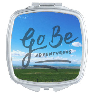 Go Be Adventurous Makeup Mirror