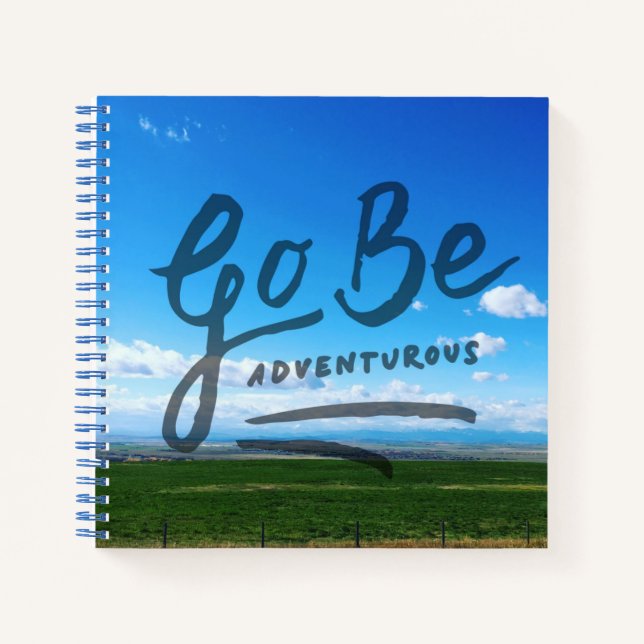 Go Be Adventurous Notebook (Front)