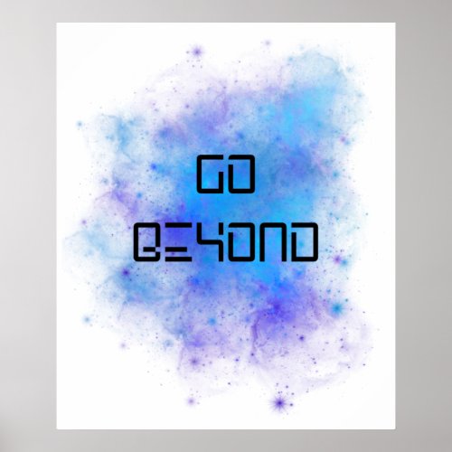 Go Beyond  Poster