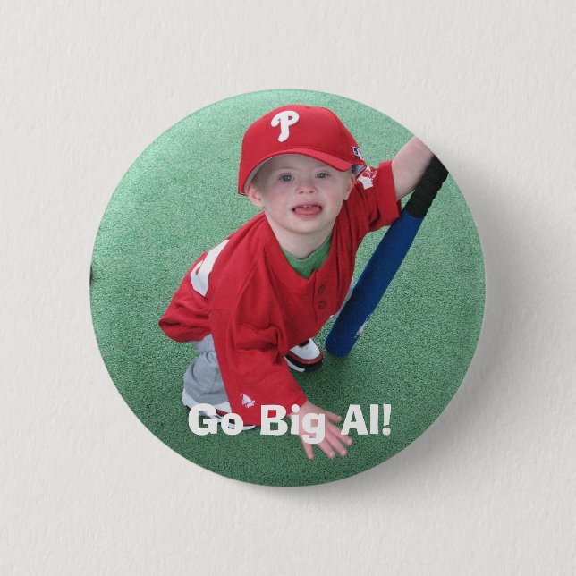 Go Big Al! - II Button (Front)