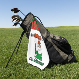 Go Big or Go Gnome, Cute, Funny, Risk-Taking Golf Towel