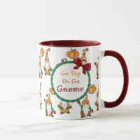 https://rlv.zcache.com/go_big_or_go_home_cute_cartoon_gnome_mug-rf2ca4e36da894508bccd9a458e6f6417_kfpx1_200.webp?rlvnet=1