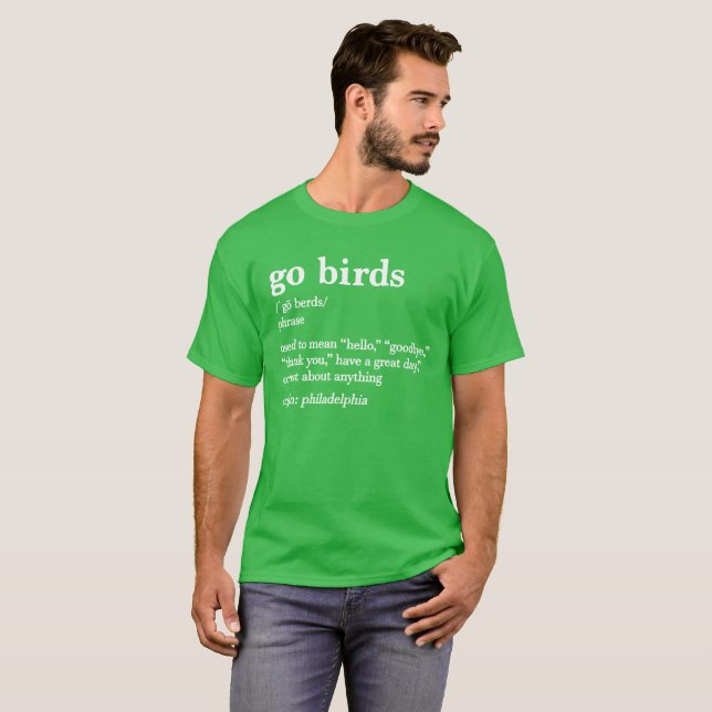 Zazzle Go Birds Dictionary Definition Philadelphia Eagles T-Shirt, Men's, Size: Adult S, Shamrock Green