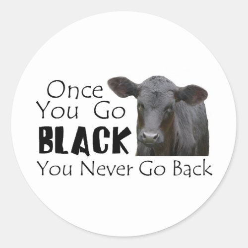 Go Black Angus Classic Round Sticker