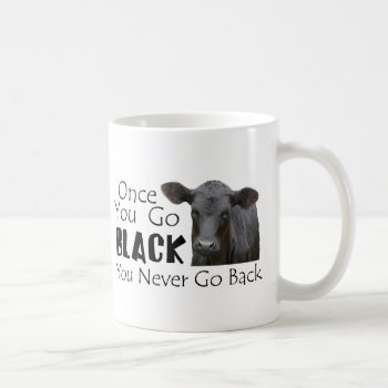 Go Black Angus Coffee Mug by RedneckHillbillies at Zazzle