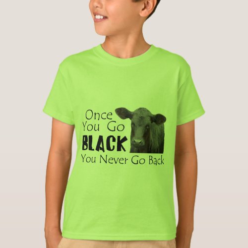 Go Black Angus T_Shirt