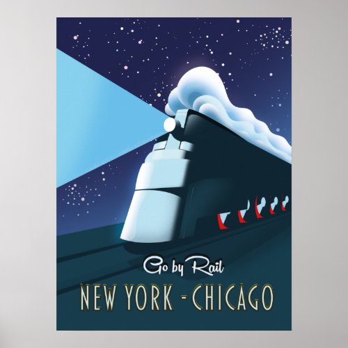 Go by rail New York _ Chicago Poster