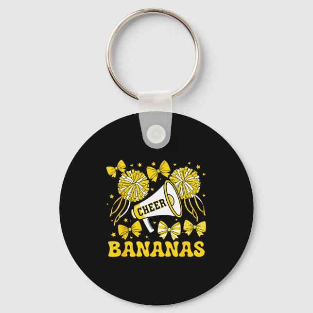 Go Cheer Bananas School Srts Fan Team Srit Name  Keychain (Front)